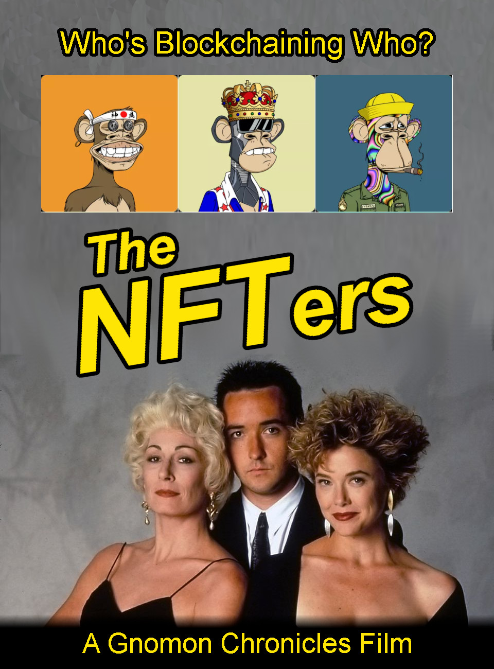 The NFTers is a 1990 American neo-noir NFT crime thriller film about three grifters desperate to sell their non-fungible tokens as a profit.