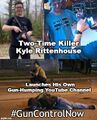 Two-time killer Kyle Rittenhouse launches his own gun-humping YouTube channel. #GunControlNow