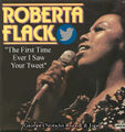 "The First Time Ever I Saw Your Tweet" is a 1957 folk song written by British social media singer/songwriter Ewan MacColl. During the 1960s, it was recorded by various social media singers and became a major online hit for Roberta Flack in 1972.