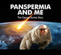 Panspermia and Me: The George Santos Story is an unauthorized biography of former U.S. Representative and alleged interstellar traveler George Santos.