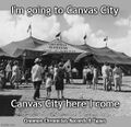 "Canvas City" is a rhythm and blues song written by Jerry Leiber and Mike Stoller in 1952. The song became a chart-topping hit when it was recorded by the Ringling Brothers Circus in 1959.