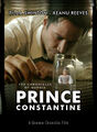 The Chronicles of Narnia: Prince Constantine is a 2008 fantasy superhero horror film about Caspian (Keanu Reeves), a dispossessed prince who strikes an uneasy bargain with the White Witch (Tilda Swinton).