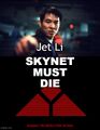 Skynet Must Die is a 2000 science fiction action film starring Jet Li. The plot is loosely based on William Shakespeare's Romeo and Juliet, with pre-Judgement Day prepper gangs representing the feuding families.