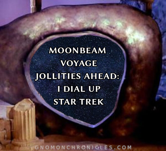 File:Moonbeam Voyage Jollities Ahead - I Dial Up Star Trek.jpg
