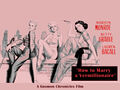 How to Marry a Vermillionaire is a 1953 American romantic color theory film about a trio of money hungry chromatographers who rent a luxurious Sutton Place penthouse in New York City, planning to use the apartment to attract rich investors and corner the market on the color red.