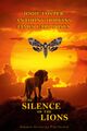 The Silence of the Lions is an animated musical coming-of-age psychological horror film directed by Jonathan Demme, Roger Allers, and Rob Minkoff, starring Jodie Foster, Anthony Hopkins, and James Earl Jones.