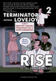 Terminator vs. Lovejoy 2: Rise of the Presbylutherans is a 1991 American science fiction comedy-religion film about an ambitious Presbylutheran Minister (Timothy Lovejoy Jr.) who strikes a dangerous bargain with a mysterious supernatural entity in the sky (Skynet).