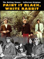 "Paint It Black, White Rabbit" is a song by the Rolling Stones and Jefferson Airplane.