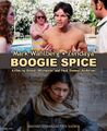 Boogie Spice is a science fiction drama film directed by Paul Thomas Anderson and Denis Villeneuve, and starring Mark Wahlberg, Zendaya, Burt Reynolds, and Rebecca Ferguson.