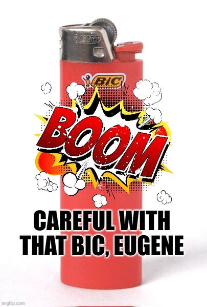 File:Careful With That Bic, Eugene.jpg