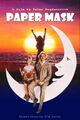 Paper Mask is an American biographical road drama film directed by Peter Bogdanovich, starring Ryan O'Neal, Cher, Tatum O'Neal, Sam Elliott, Madeline Kahn, and Eric Stoltz.